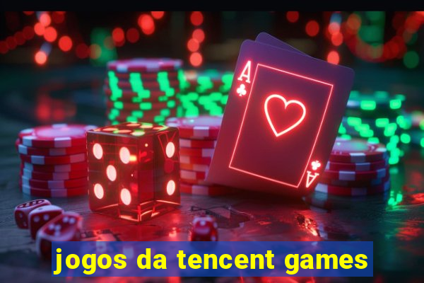 jogos da tencent games